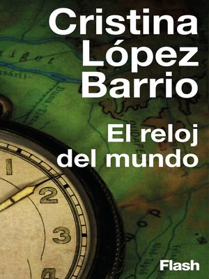 cover image of El reloj del mundo (Flash Relatos)